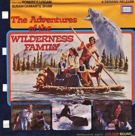 The Adventures of the Wilderness Family (One & Two)